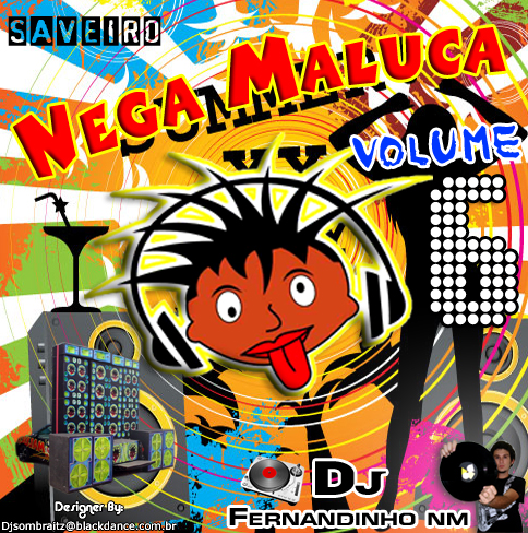 Capa: TBT - CD SAVEIRO NEGA MALUCA VOLUME 6