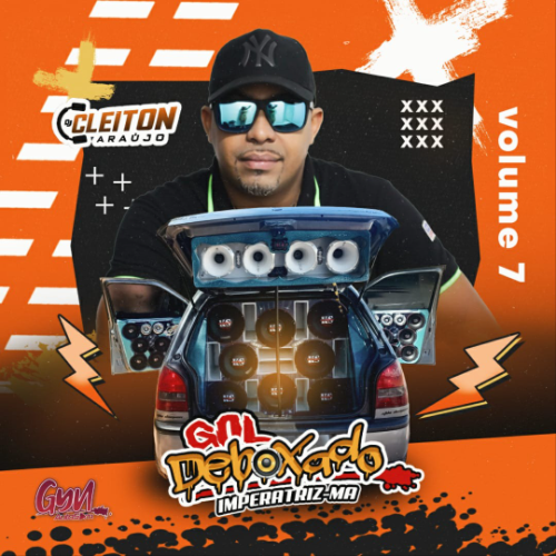 Capa: CD GOL DEBOXADO VOLUME 7 - DJ CLEITON ARAÚJO