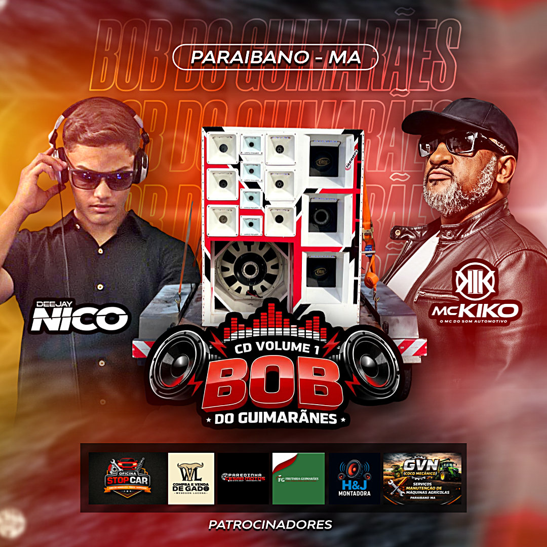 Capa: CD AO VIVO BOB DO GUIMARAES DJ NICO E MC KIKO