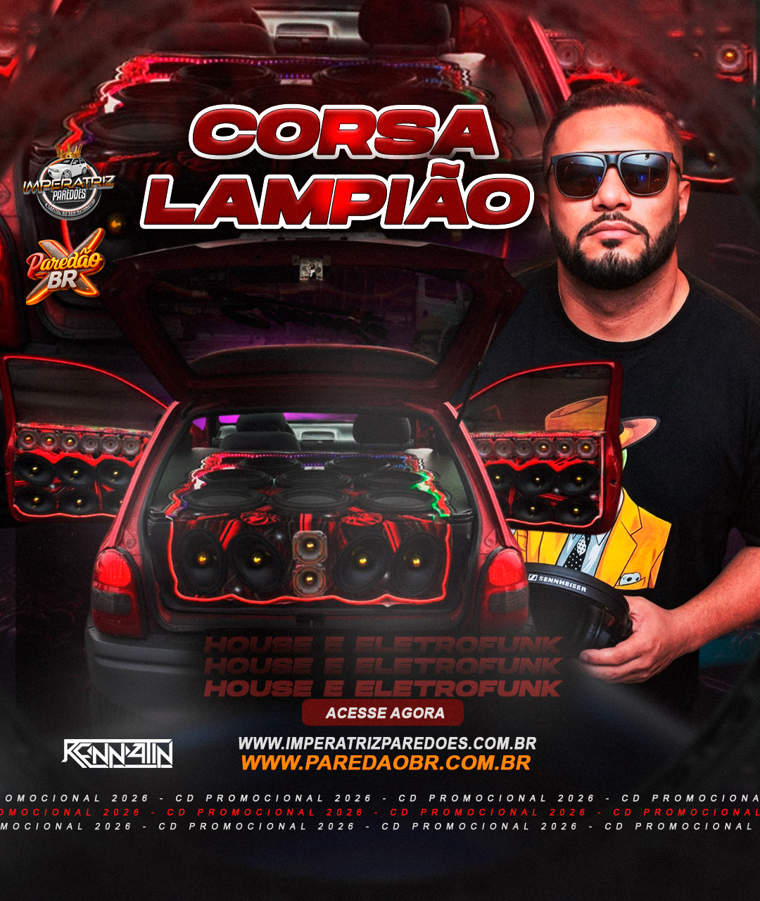 Capa: CD CORSA LAMPIÃO ESPECIAL HOUSE E ELETROFUNK - RENNATIN